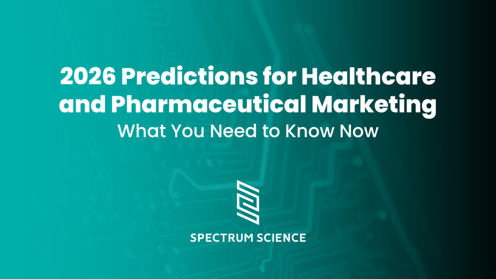 2026 Predictions for Healthcare and Pharmaceutical Marketing: What You ...